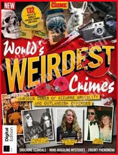 Real Crime – World’s Weirdest Crimes