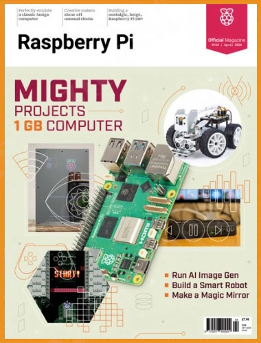 Raspberry Pi – Issue 164, April 2026